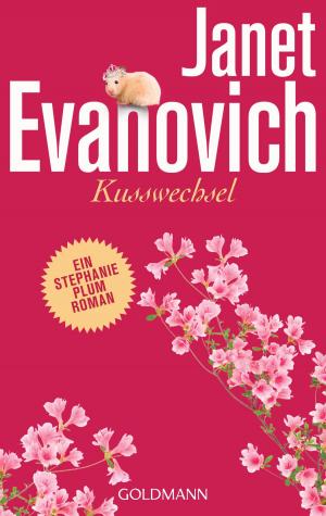Cover of the book Kusswechsel by Janet Evanovich