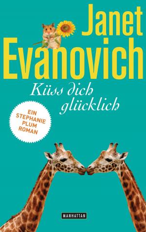 Cover of the book Küss dich glücklich by Ian Rankin