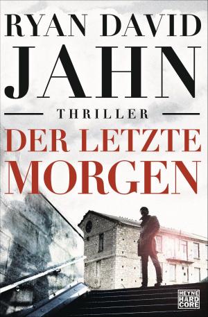 Cover of the book Der letzte Morgen by David Lagercrantz