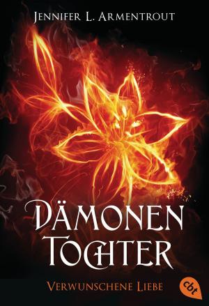 Cover of the book Dämonentochter - Verwunschene Liebe by Lynn Thompson