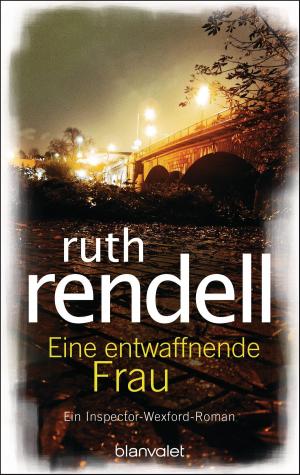 Cover of the book Eine entwaffnende Frau by Anne Sanders