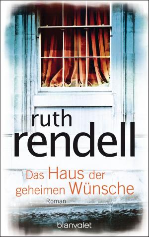 Cover of the book Das Haus der geheimen Wünsche by Alex Thomas