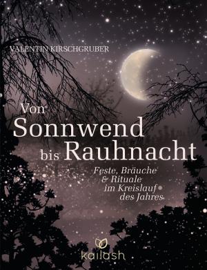 Cover of the book Von Sonnwend bis Rauhnacht by Stefanie Stahl
