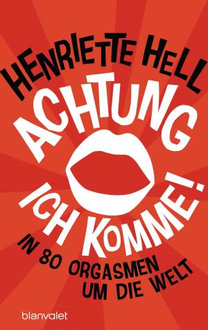 bigCover of the book Achtung, ich komme! by 