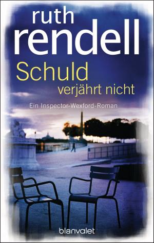 Cover of the book Schuld verjährt nicht by Clive Cussler