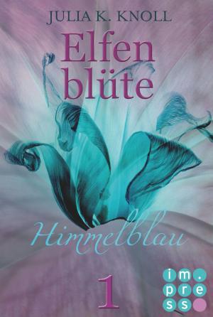 Cover of Himmelblau (Elfenblüte, Teil 1)