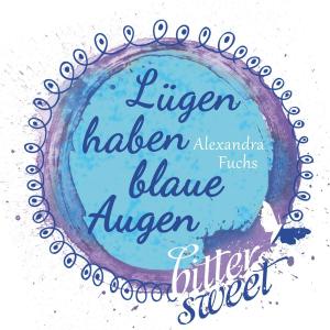 Cover of the book Lügen haben blaue Augen by Chris Allinotte (ed.)