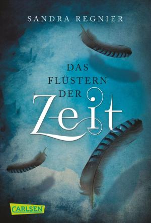 Book cover of Die Zeitlos-Trilogie 1: Das Flüstern der Zeit