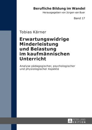 Cover of the book Erwartungswidrige Minderleistung und Belastung im kaufmaennischen Unterricht by Alexander Pitzer