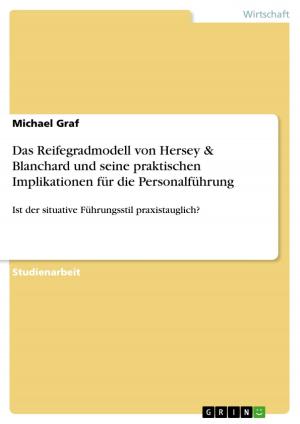 Book cover of Das Reifegradmodell von Hersey & Blanchard und seine praktischen Implikationen für die Personalführung