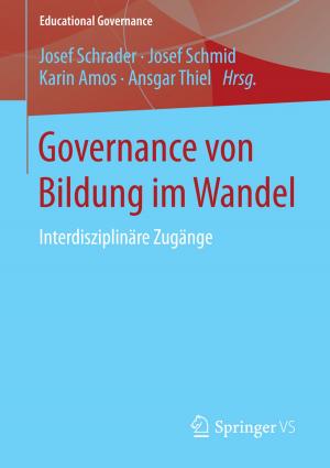 Cover of the book Governance von Bildung im Wandel by Natascha Bagherpour Kashani, Hatto Brenner