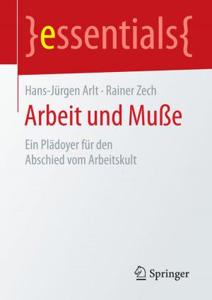 Cover of the book Arbeit und Muße by H. Doose