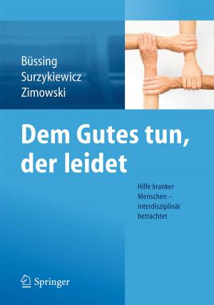 Cover of the book Dem Gutes tun, der leidet by Ingrid Stober, Kurt Bucher