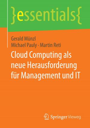 Cover of the book Cloud Computing als neue Herausforderung für Management und IT by Chenchen Song, Zhigang Shuai, Linjun Wang
