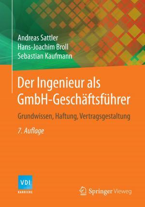 Cover of the book Der Ingenieur als GmbH-Geschäftsführer by Roger Boudet