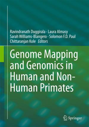 Cover of the book Genome Mapping and Genomics in Human and Non-Human Primates by R.G. Tarasofsky, Sebastian Oberthür, Hermann E. Ott