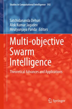 Cover of the book Multi-objective Swarm Intelligence by Ulrich Gellert, Ana Daniela Cristea