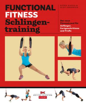 Cover of the book Functional Fitness Schlingentraining by Melanie Jonas, Dorthe March, Nanette Andrée, Holger Janßen