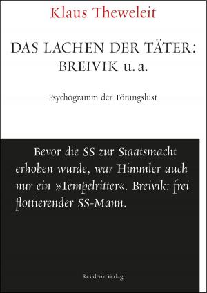 Cover of the book Das Lachen der Täter: Breivik u.a. by Von Cook