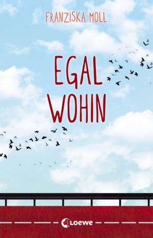 Cover of the book Egal wohin by Julia Boehme