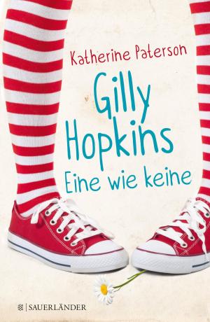 Cover of the book Gilly Hopkins - eine wie keine by Chris Riddell