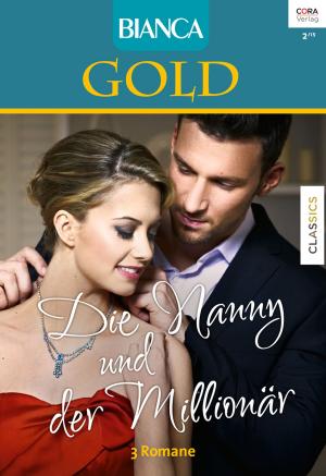 Cover of the book Bianca Gold Band 26 by Sharon Kendrick, Lynne Graham, Lindsay Armstrong