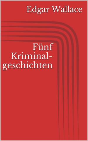 Book cover of Fünf Kriminalgeschichten