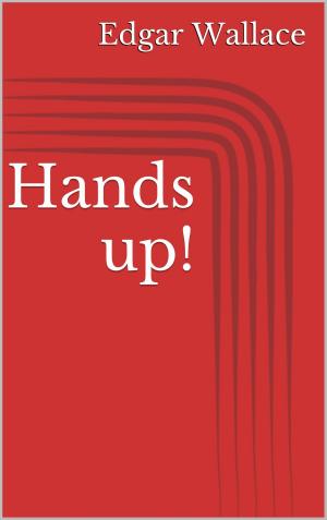 Book cover of Hands up!