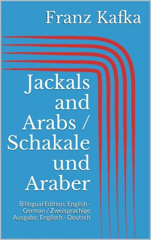 Book cover of Jackals and Arabs / Schakale und Araber