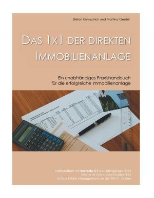 Cover of the book Das 1x1 der direkten Immobilienanlage by InCharge Debt Solutions