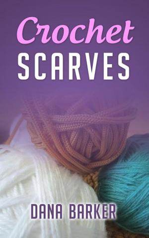 Cover of the book Crochet Scarves by Rittik Chandra