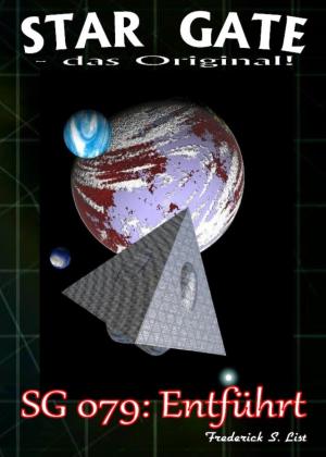 Cover of the book STAR GATE 079: Entführt by Bernd Teuber
