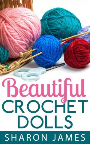 Cover of the book Beautiful Crochet Dolls by Elke Immanuel