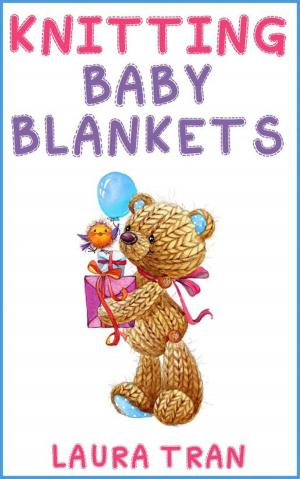 Cover of the book Knitting Baby Blankets by Laura Patricia Kearney