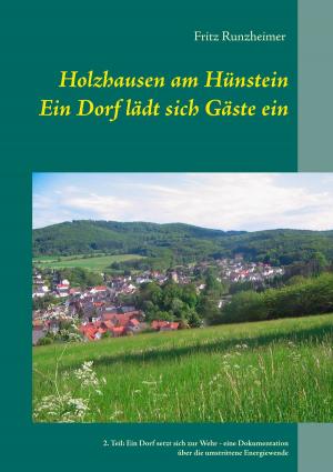 Cover of the book Holzhausen am Hünstein - Ein Dorf lädt sich Gäste ein by Ines Evalonja