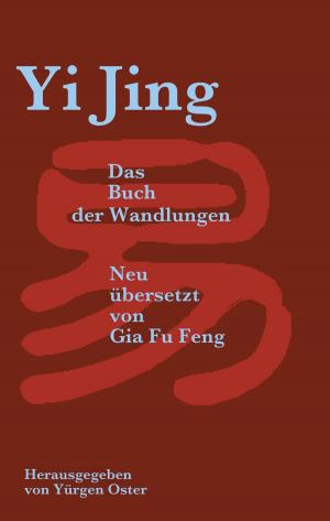Cover of the book Yi Jing by Kurt Walchensteiner