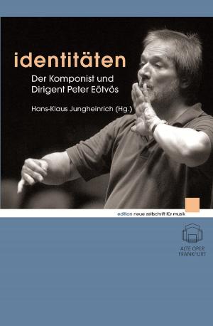 Cover of the book Identitäten by Wolfgang Rihm