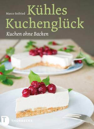 Cover of the book Kühles Kuchenglück by Rosemarie Doms