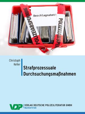 Cover of the book Strafprozessuale Durchsuchungsmaßnahmen by Gerd Thielmann, Jürgen Weibler