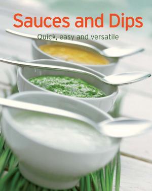 Cover of the book Sauces and Dips by Gina Homolka, Heather K. Jones