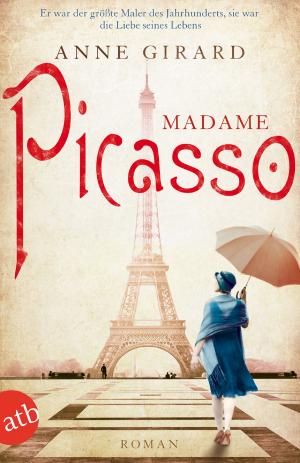 Cover of the book Madame Picasso by Petra Schier