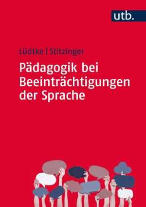 Cover of the book Pädagogik bei Beeinträchtigungen der Sprache by Joachim Merchel