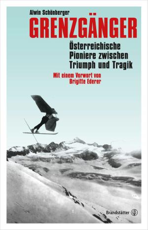 Cover of the book Grenzgänger by Ilse König, Inge Prader, Clara Monti