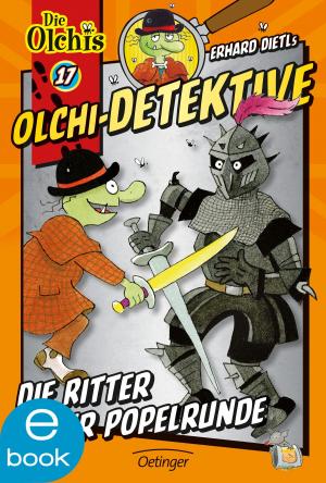 Cover of the book Olchi-Detektive. Die Ritter der Popelrunde by Frauke Scheunemann, Andrea Pieper