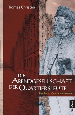 Book cover of Die Abendgesellschaft der Quartiersleute
