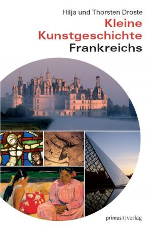 Cover of the book Kleine Kunstgeschichte Frankreichs by Maurice Ruben Hayoun