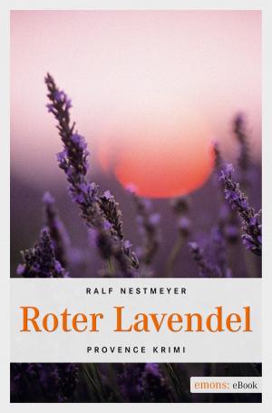 Cover of the book Roter Lavendel by Cornelia Leymann