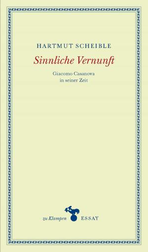 Cover of the book Sinnliche Vernunft by Lorenz Jäger