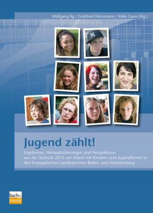 Cover of the book Jugend zählt! by Andrea Kühn