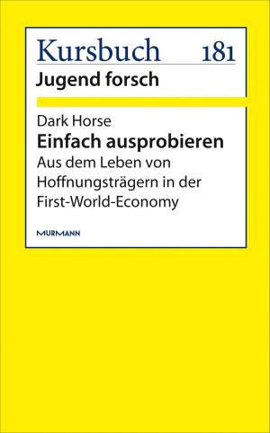 Cover of the book Einfach ausprobieren by Barbara Sichtermann